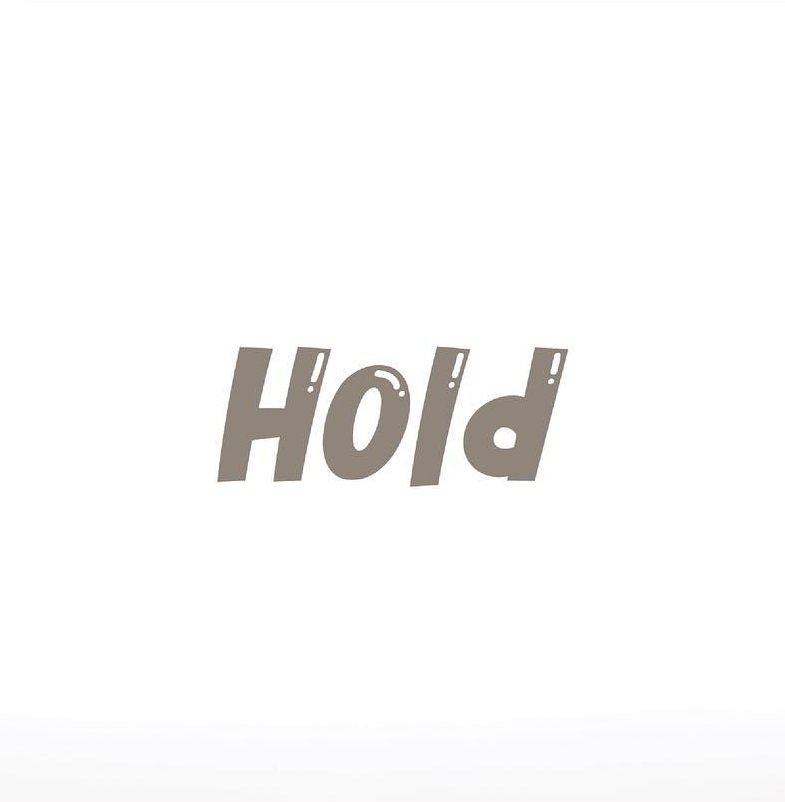 Hold poster